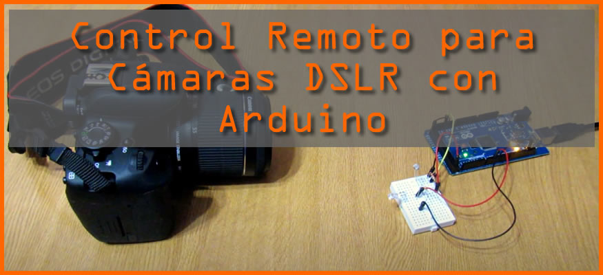 control remoto arduino para camaras dslr